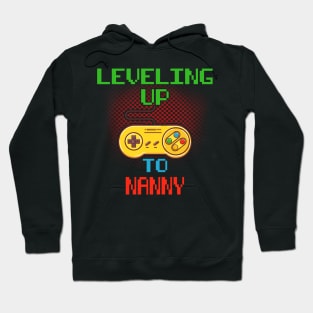 Promoted To Nanny T-Shirt Unlocked Gamer Leveling Up Hoodie